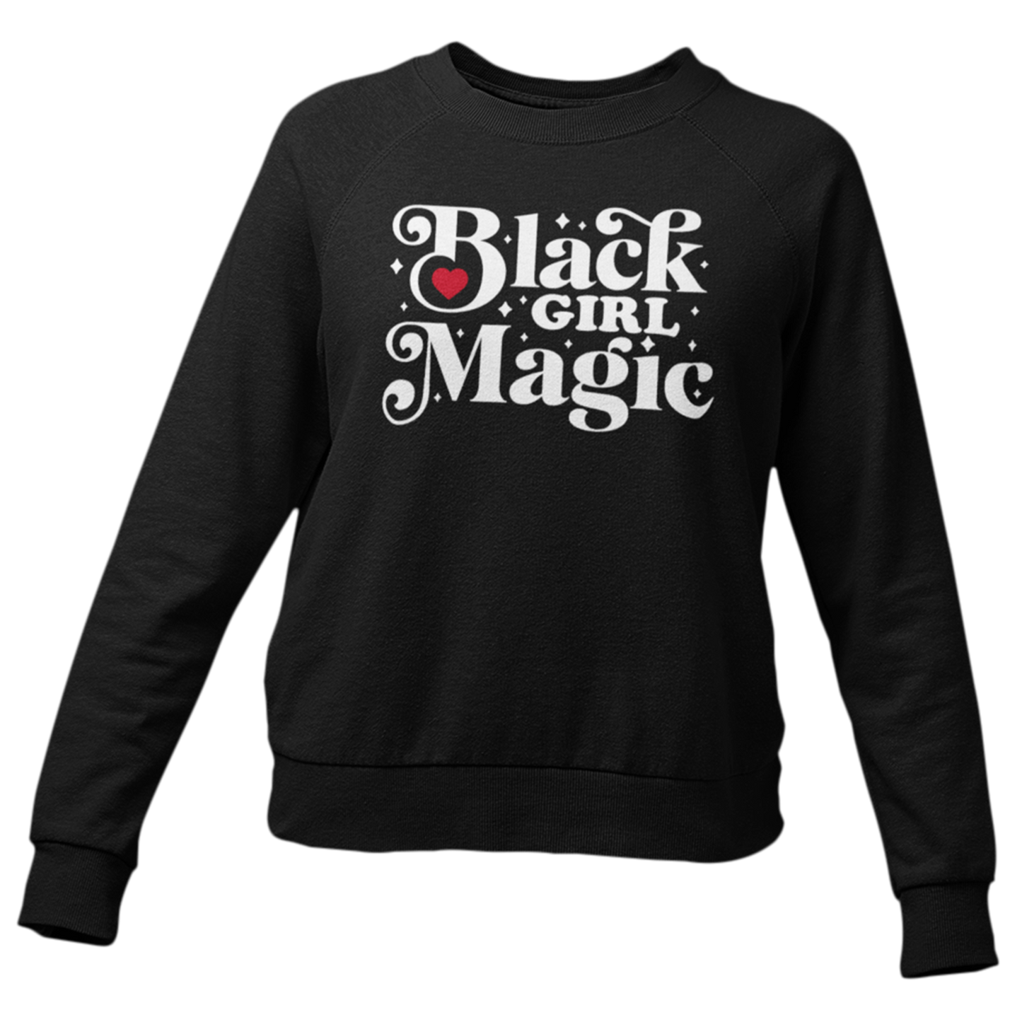 Black Girl Magic Sweatshirt/Hoodie